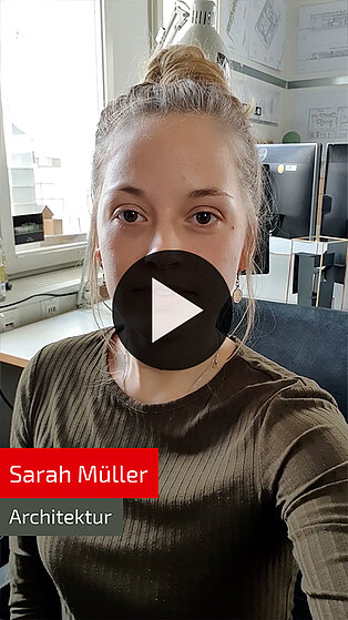 Studentin Sarah Müller, Studiengang Architektur Bachelor